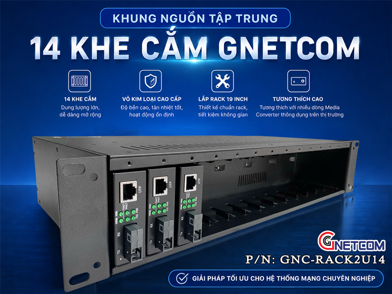 khung nguồn tập trung GNC-RACK2U14